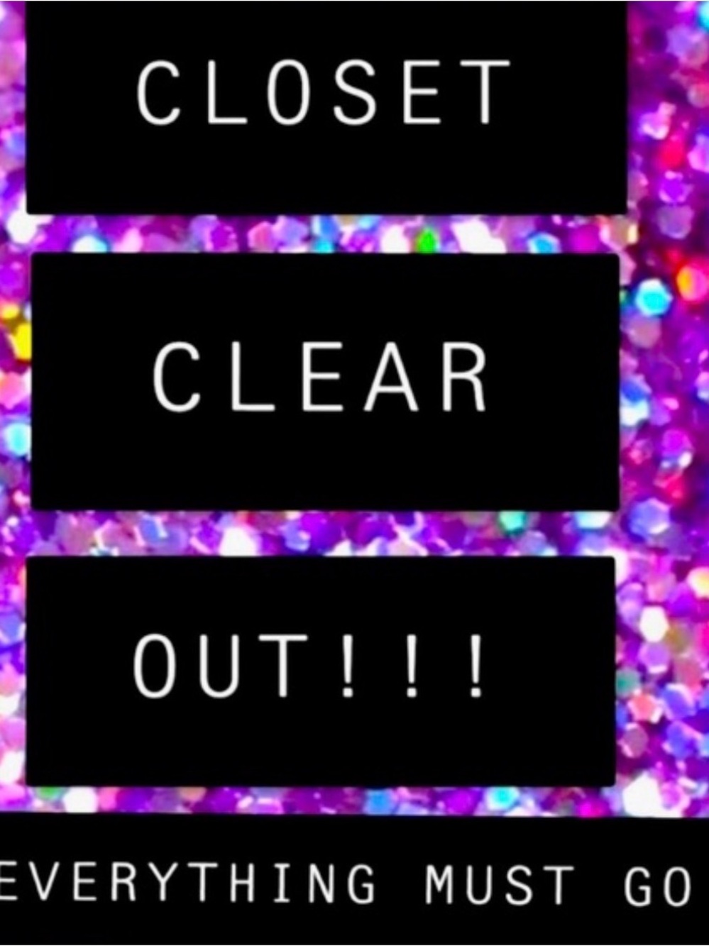50% off entire Closet!!
